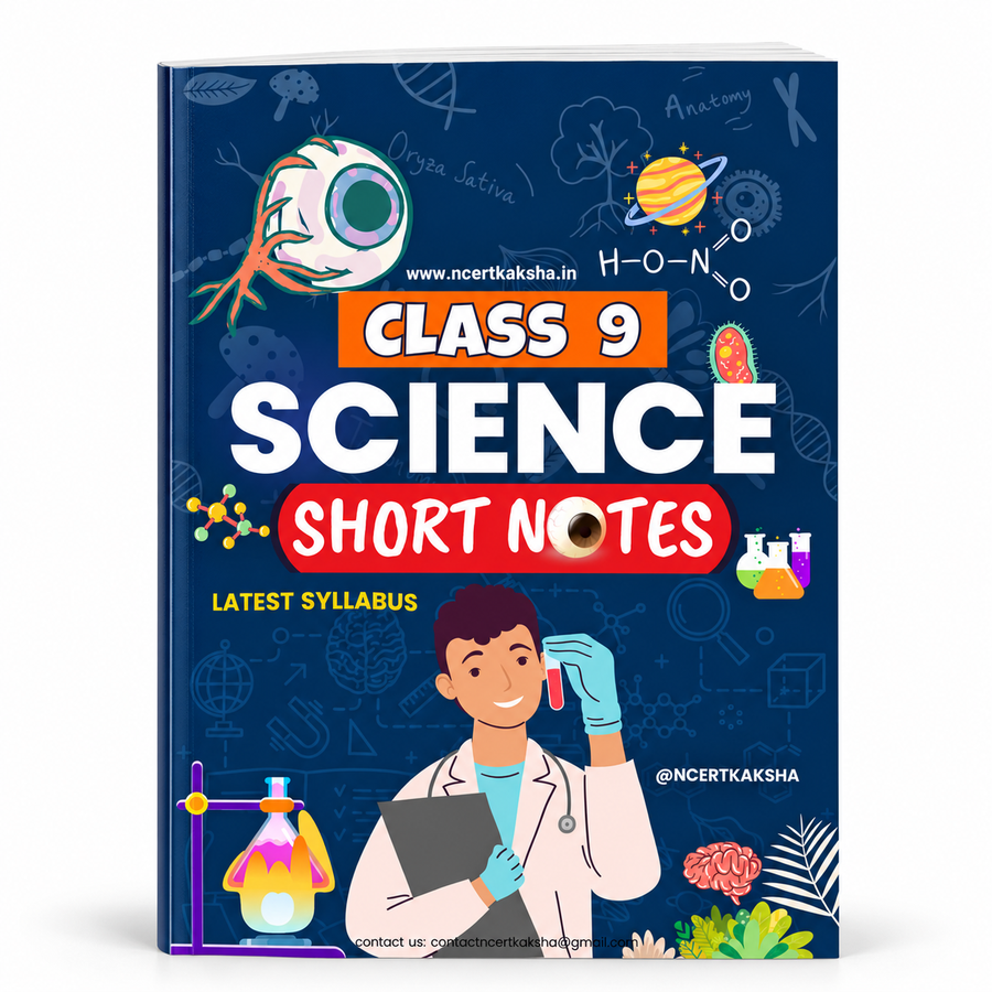 Class 9 Science Handwritten Notes 2.0 – CBSE 2026-27 | Physics, Chemistry & Biology Colour-Coded Notes (Copy)