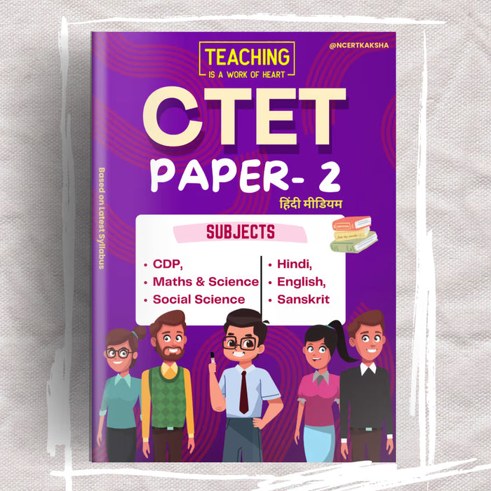 CTET Paper 2 handwritten notes 2026-27 NCERT Kaksha Pedagogy Maths Science Social Studies