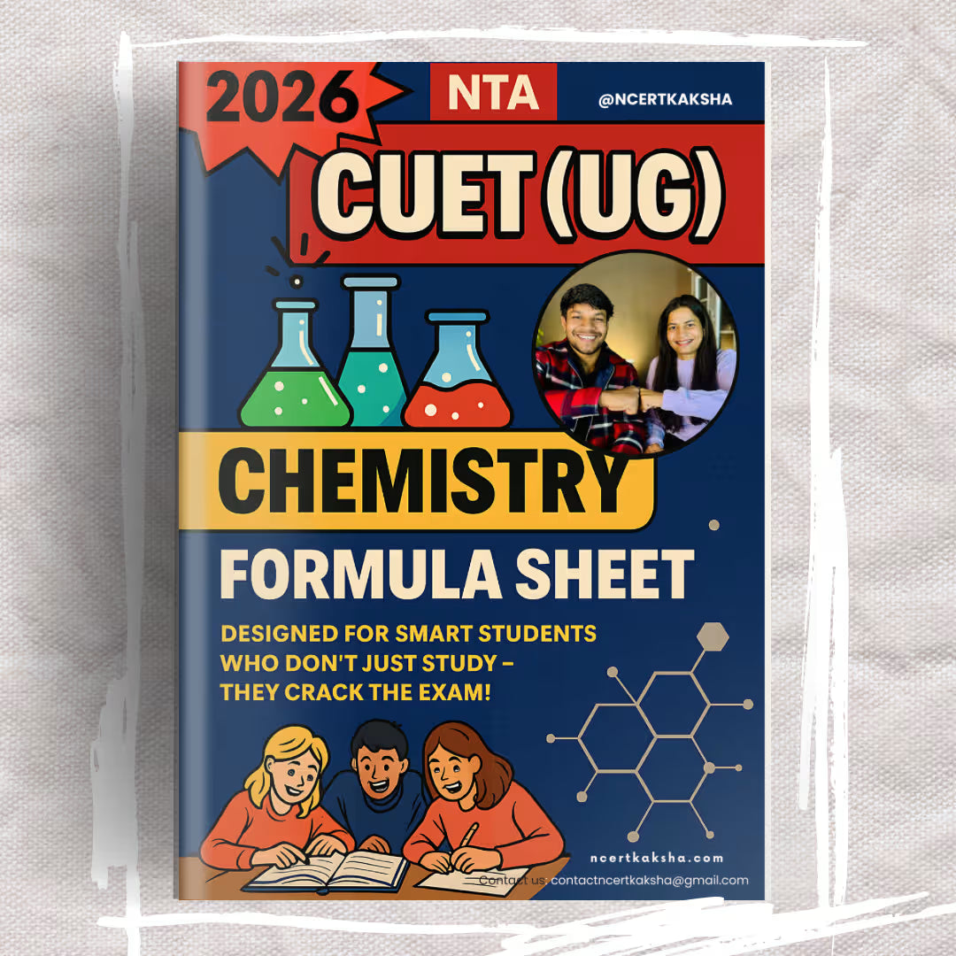 CUET Chemistry Formula Sheet / Book | CUET Chemistry Topper's Notes