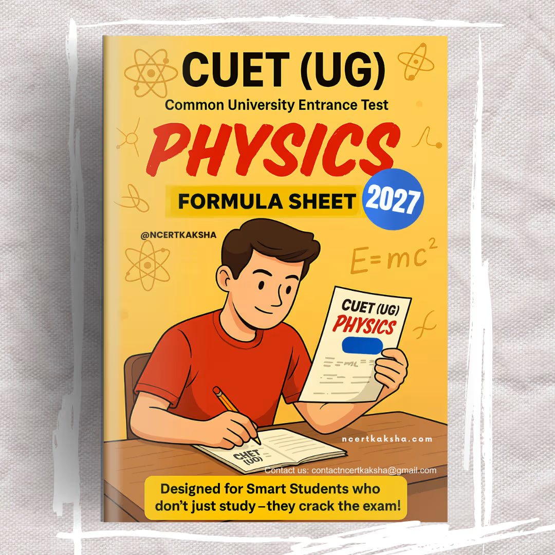 CUET Physics Formula Sheet / Book / Topper's Notes / Cuet ug Short Notes 2026-2027