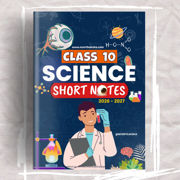 Science Class 10 Formula Sheet / Book / Topper's Notes / Science Notes / 2026-2027 by Ncert kaksha