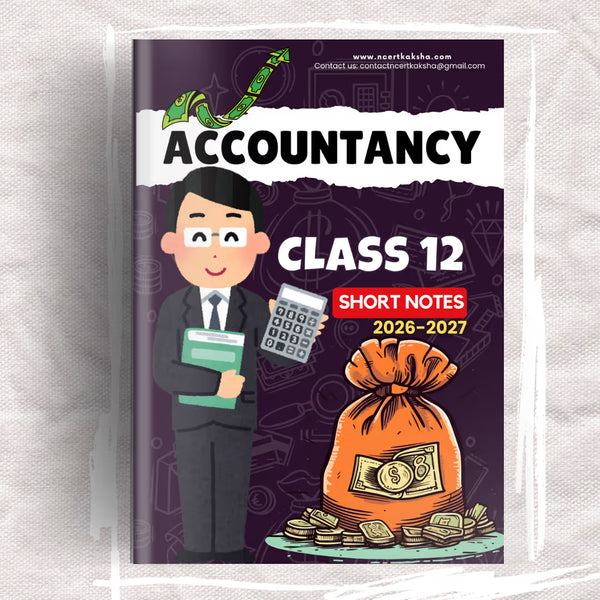 Class 12 Accountancy Short Notes / Book / Topper's Notes 2026-2027 by Ncert kaksha