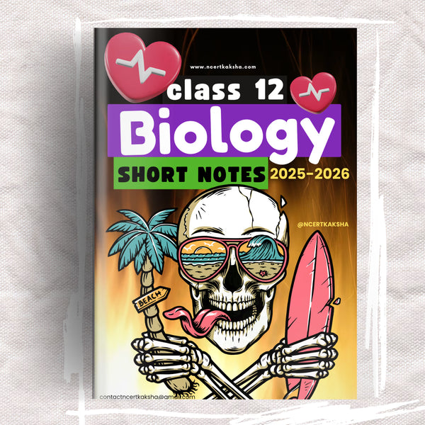 Class 12 Biology Formula Sheet / Book | Class 12 Biology Topper's Notes