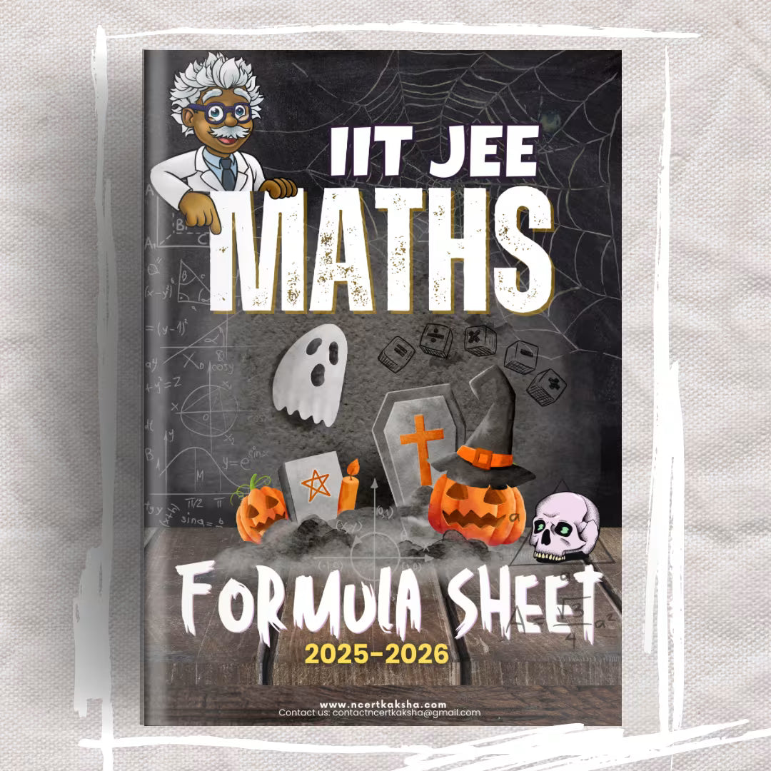 IIT JEE 2026 Mathematics Formula Sheet + Short Notes (Fastest way to Revise Mathematics)